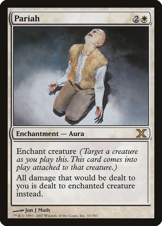 Pariah (Tenth Edition) - Magic: The Gathering in TCG Land