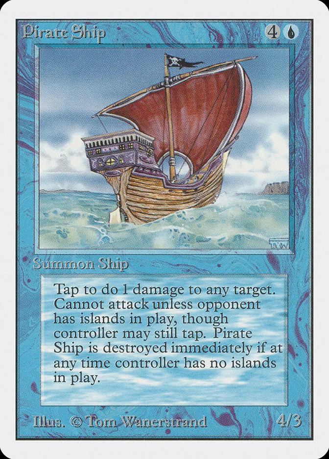 Pirate Ship (Unlimited Edition) - Magic: The Gathering in TCG Land