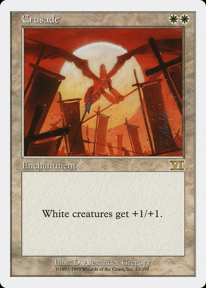 Crusade (Classic Sixth Edition) - Magic: The Gathering in TCG Land