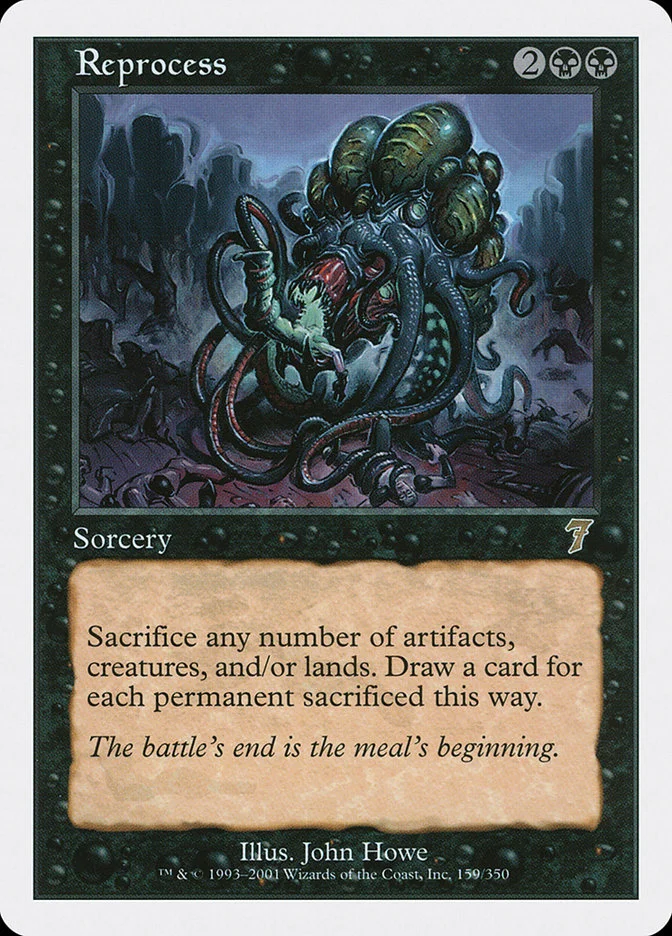 Reprocess (Seventh Edition) - Magic: The Gathering in TCG Land