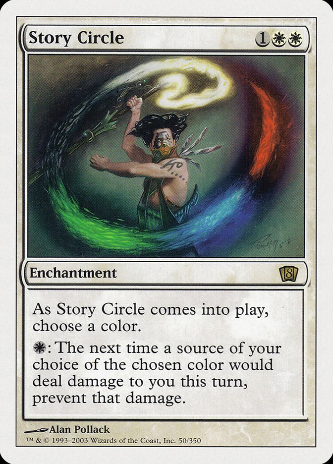 Story Circle (Eighth Edition) - Magic: The Gathering in TCG Land