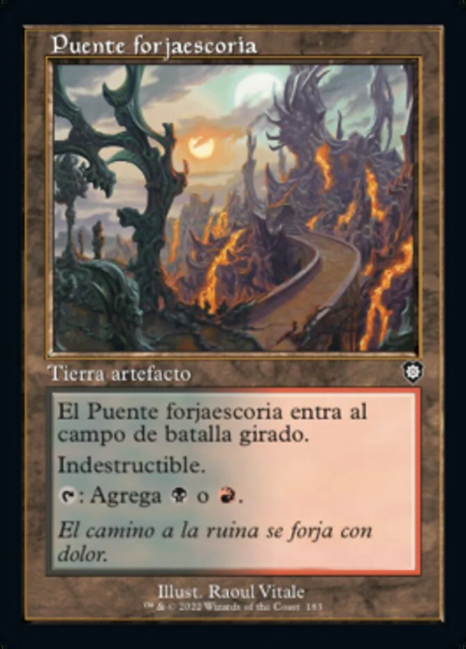 Puente forjaescoria (The Brothers' War Commander) - Magic: The Gathering in TCG Land México