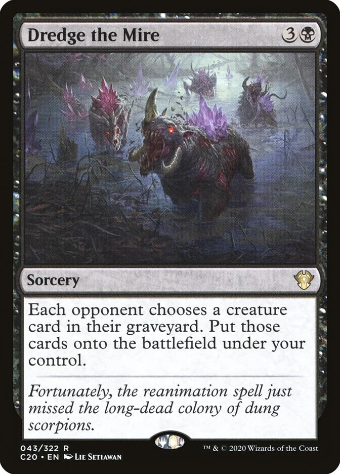 Dredge the Mire (Commander 2020) - Magic: The Gathering in TCG Land