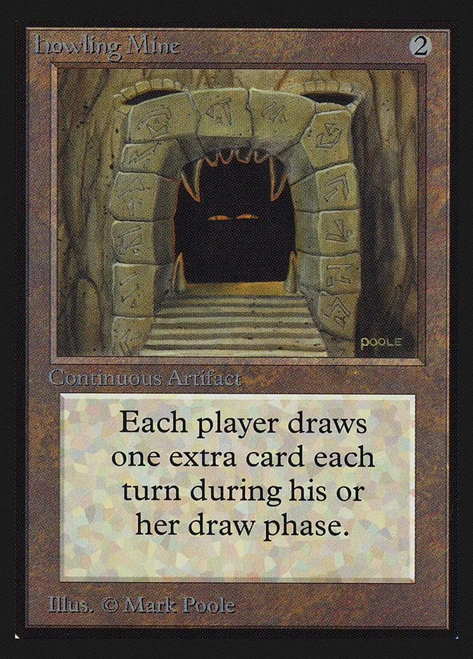 Howling Mine