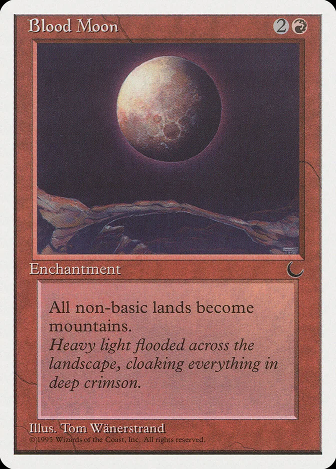 Blood Moon MTG (The List)