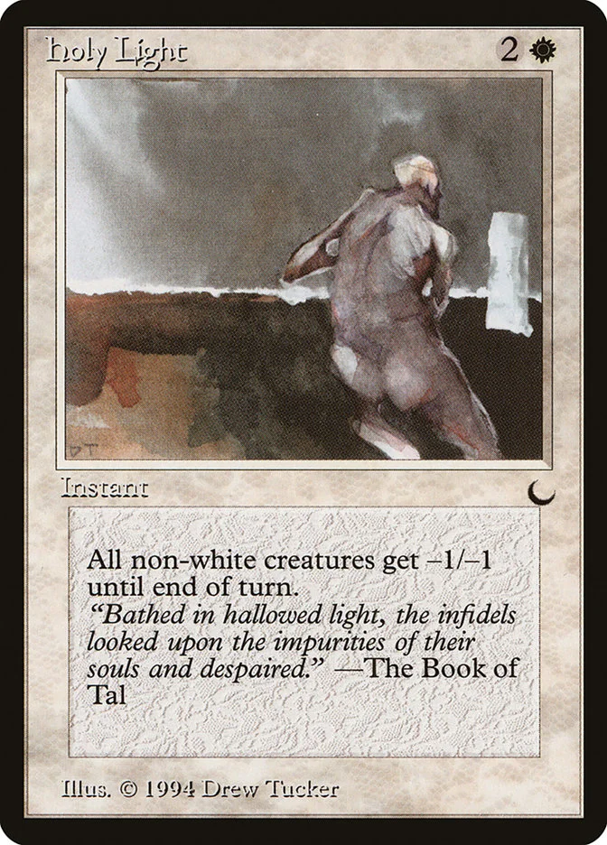 Holy Light (The Dark) - Magic: The Gathering in TCG Land