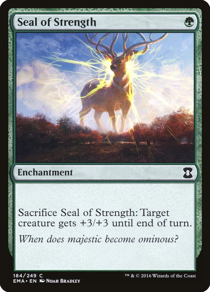 Seal of Strength (Eternal Masters) - Magic: The Gathering in TCG Land