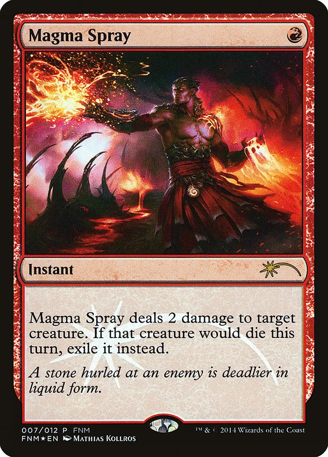 Magma Spray (Friday Night Magic 2014) - Magic: The Gathering in TCG Land México