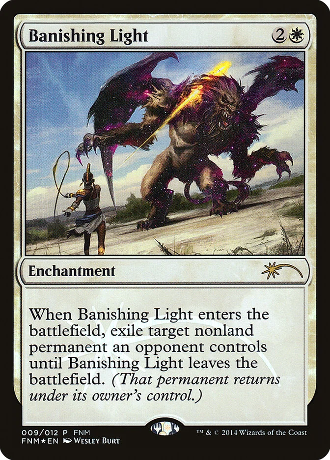 Banishing Light (Friday Night Magic 2014) - Magic: The Gathering in TCG Land