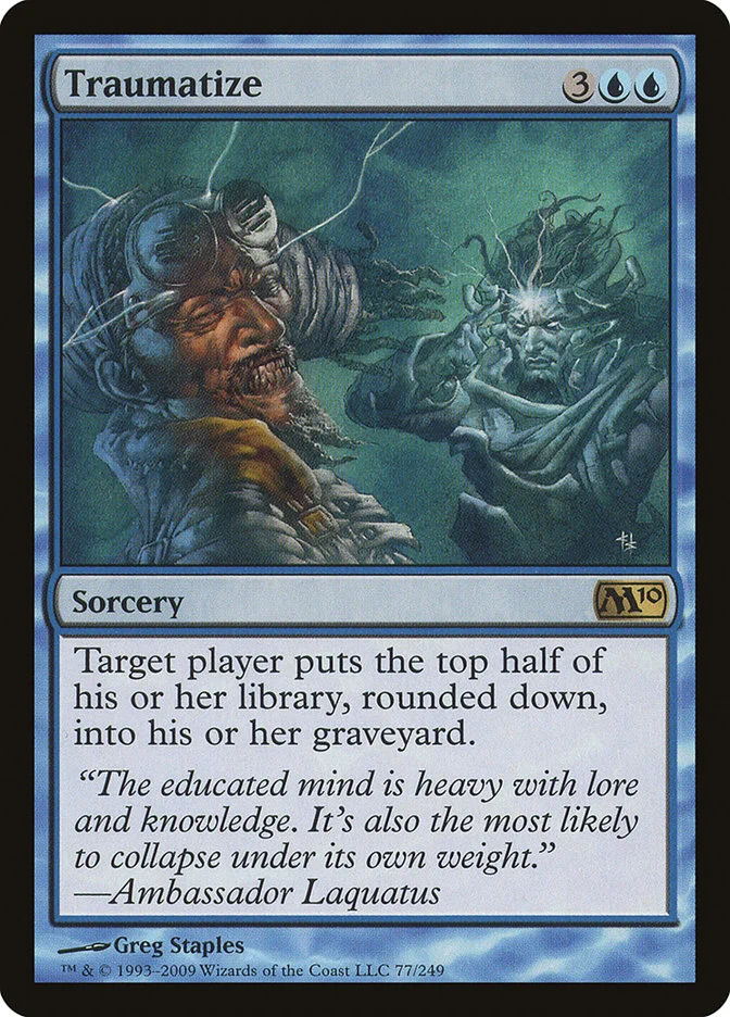 Traumatize (Magic 2010) - Magic: The Gathering in TCG Land