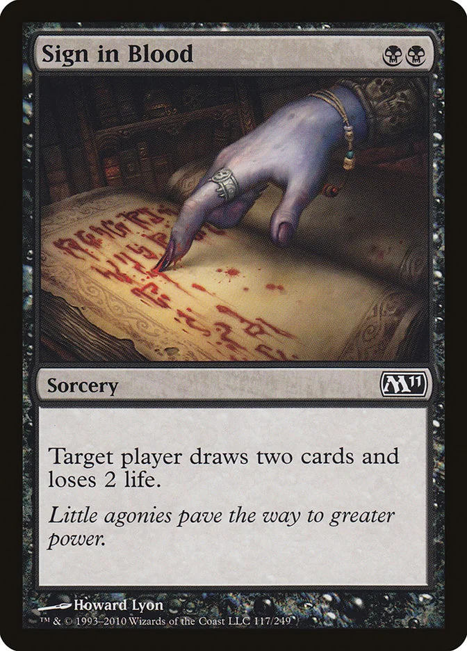 Sign in Blood (Magic 2011) - Magic: The Gathering in TCG Land
