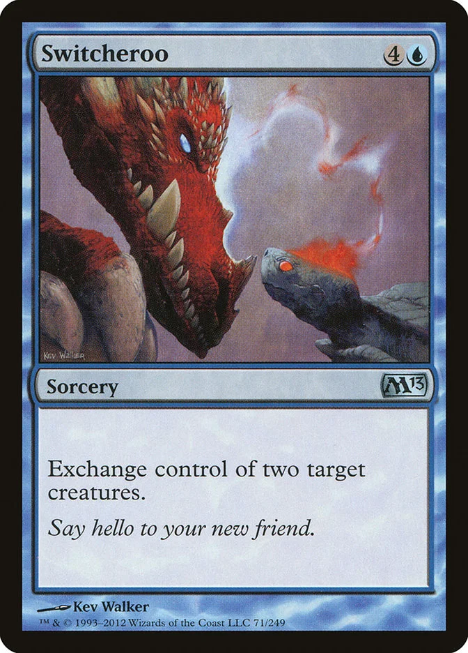 Switcheroo (Magic 2013) - Magic: The Gathering in TCG Land