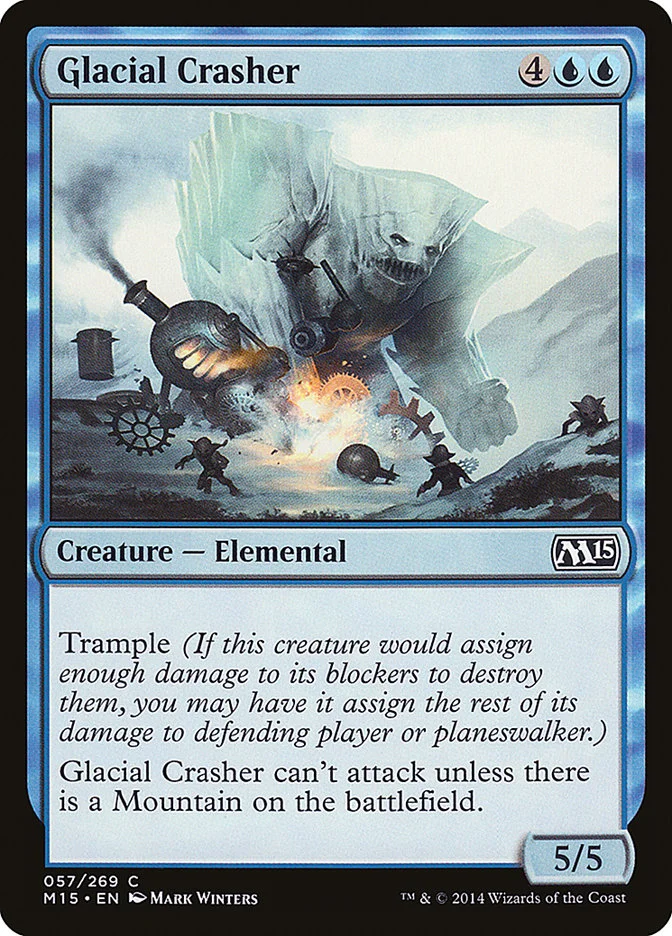 Glacial Crasher (Magic 2015) - Magic: The Gathering in TCG Land México