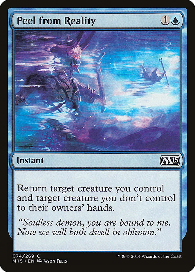 Peel from Reality (Magic 2015) - Magic: The Gathering in TCG Land