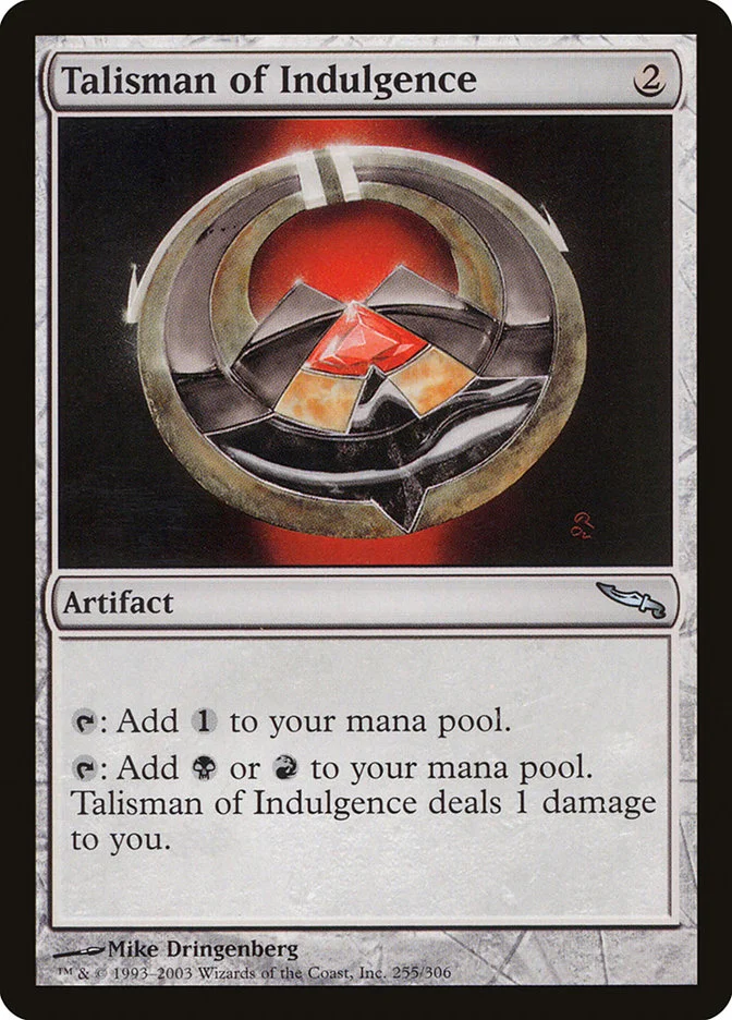 Talisman of Indulgence (Mirrodin) - Magic: The Gathering in TCG Land México