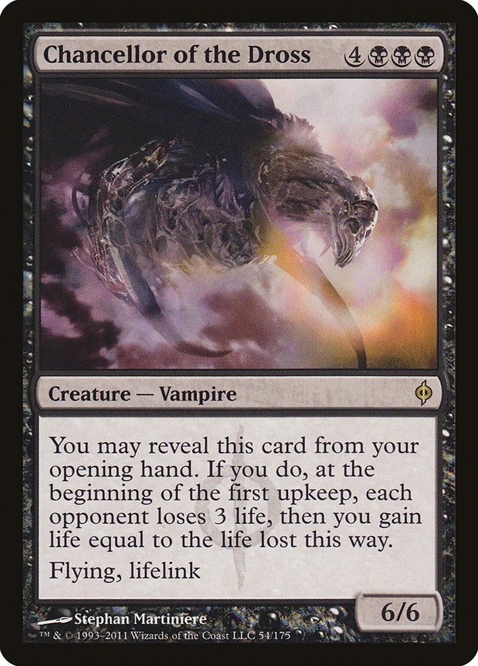 Chancellor of the Dross — All printings & prices — TCG Land