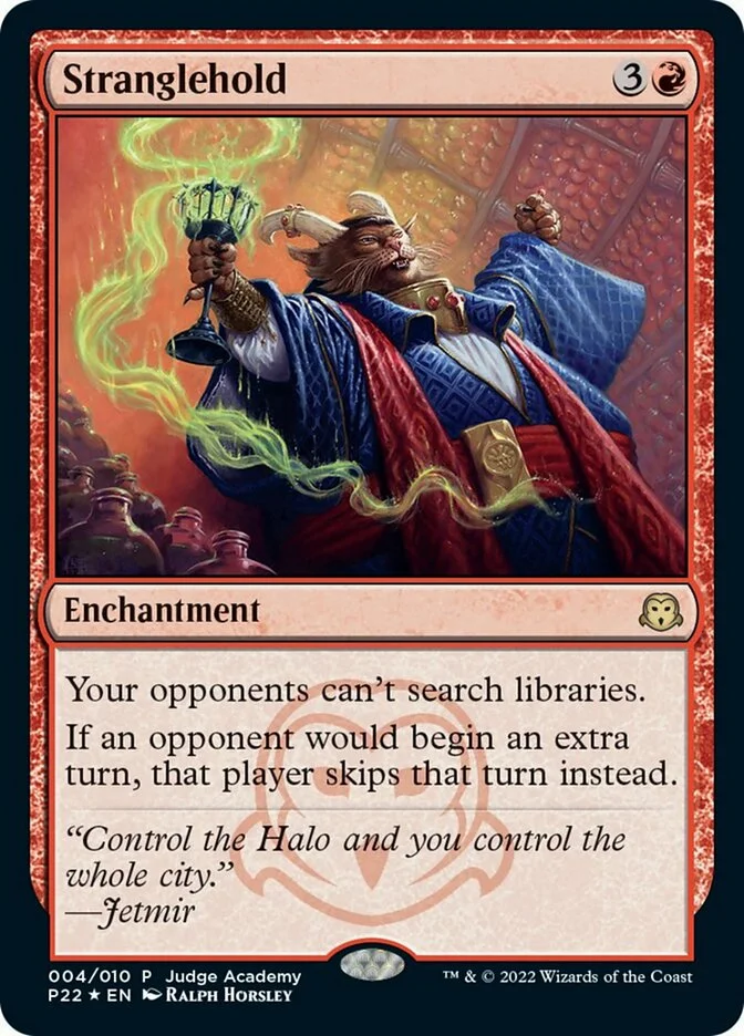 Stranglehold (Judge Gift Cards 2022) - Magic: The Gathering in TCG Land
