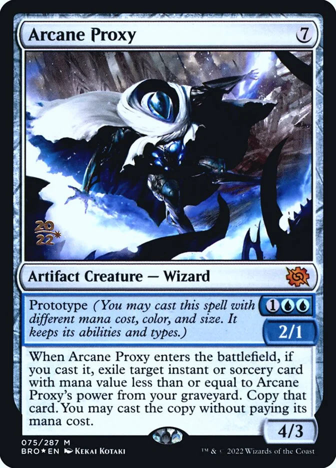Arcane Proxy (The Brothers' War Promos) - Magic: The Gathering in TCG Land