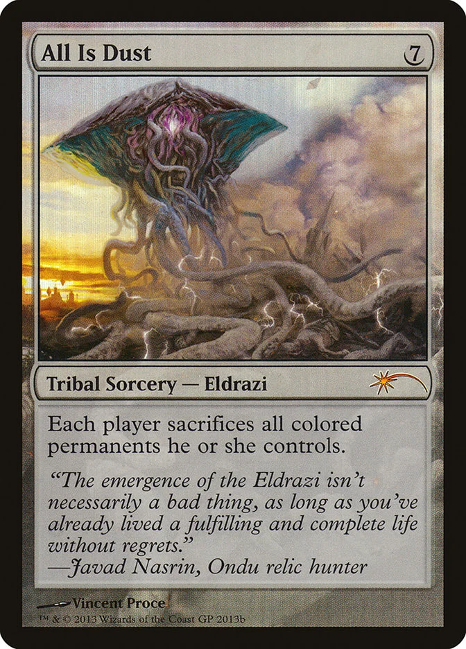 All Is Dust (Grand Prix Promos) - Magic: The Gathering in TCG Land