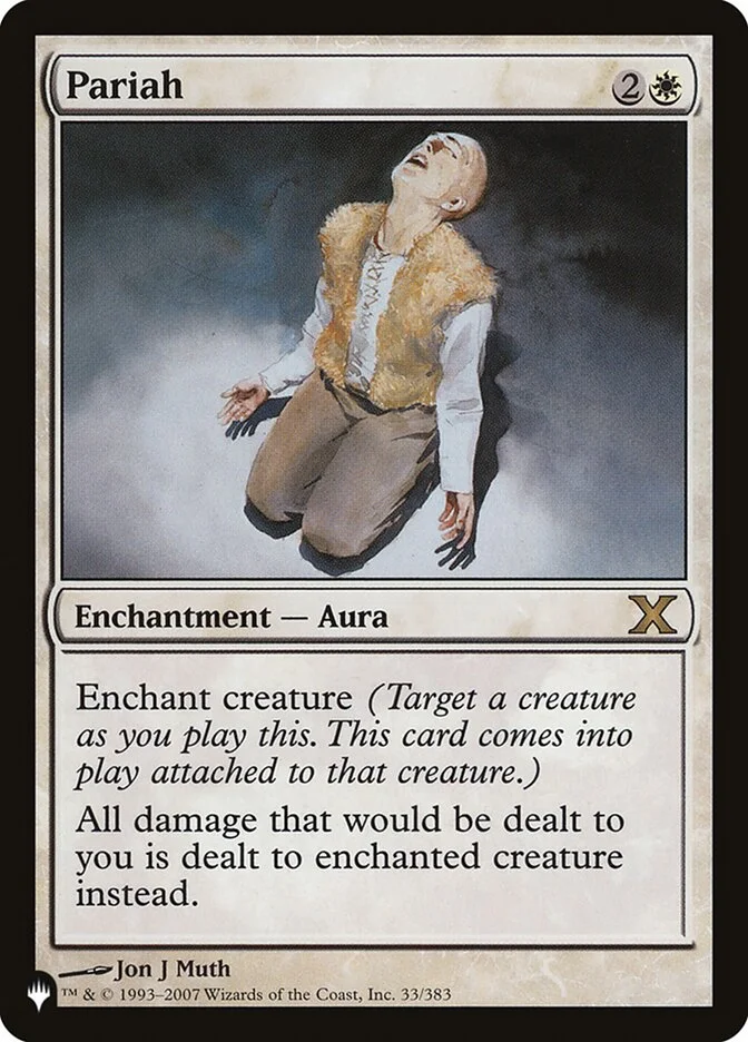 Pariah (The List) - Magic: The Gathering in TCG Land