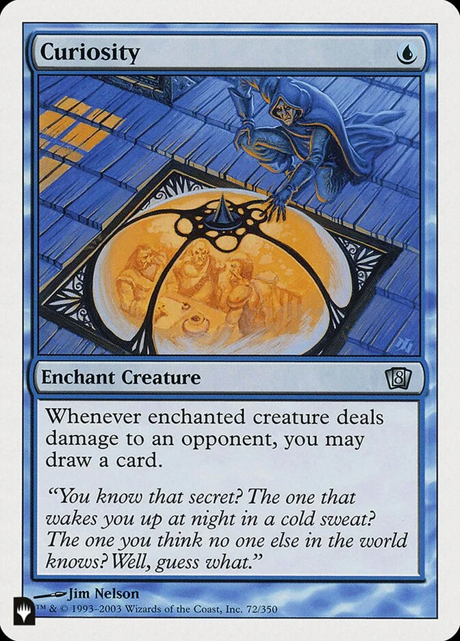 Curiosity (The List) - Magic: The Gathering in TCG Land