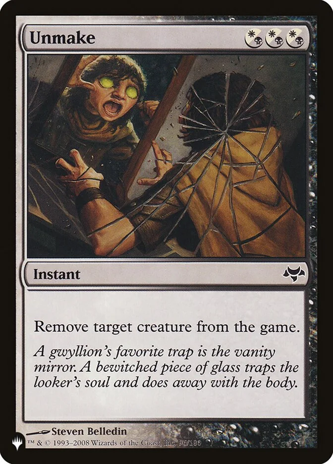Unmake (The List) - Magic: The Gathering in TCG Land