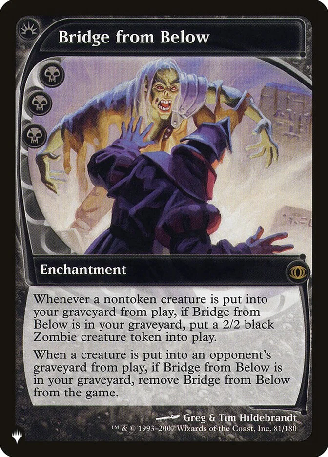 Bridge from Below (The List) - Magic: The Gathering in TCG Land