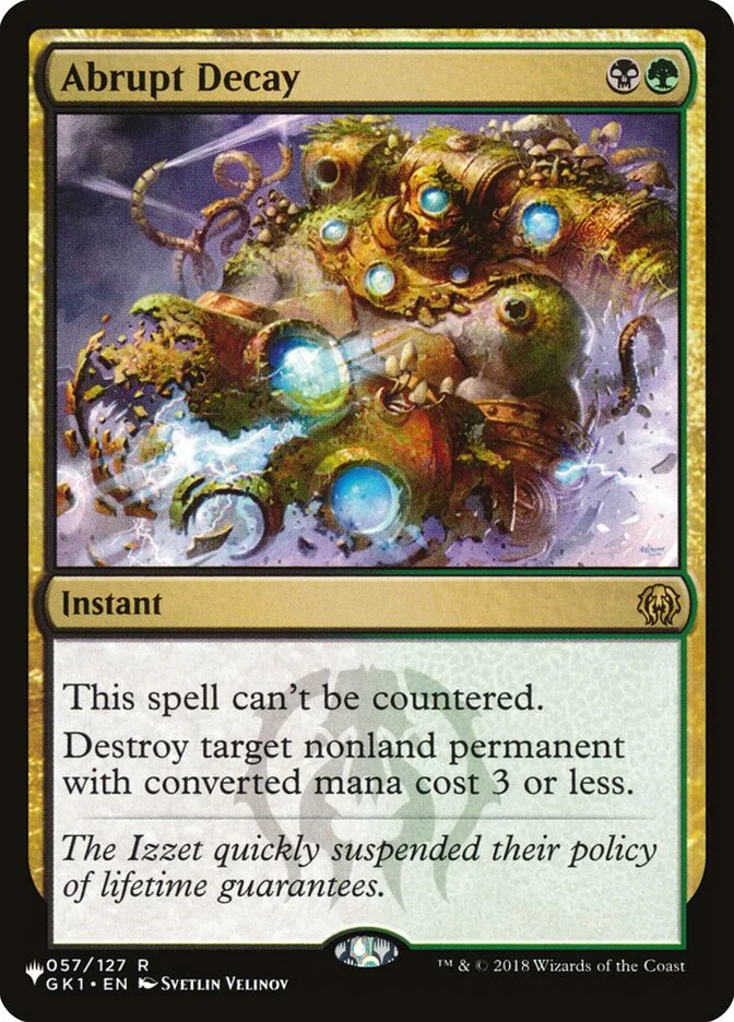 Abrupt Decay (The List) - Magic: The Gathering in TCG Land