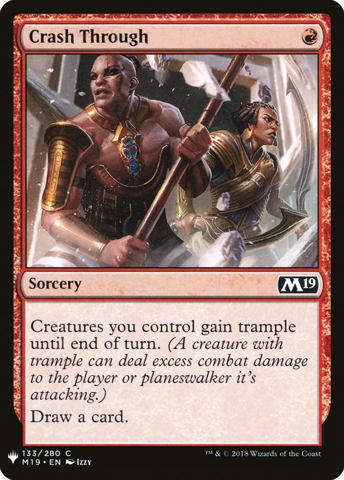 Crash Through (The List) - Magic: The Gathering in TCG Land