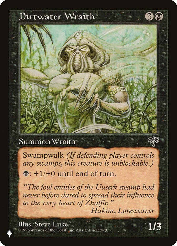 Dirtwater Wraith (The List) - Magic: The Gathering in TCG Land