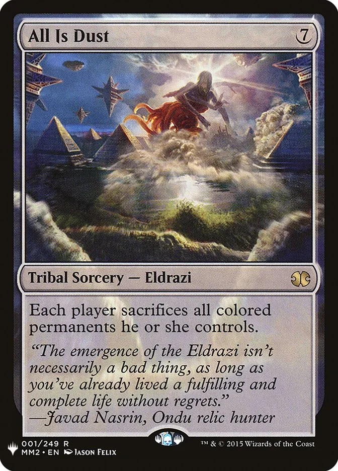 All Is Dust (The List) - Magic: The Gathering in TCG Land