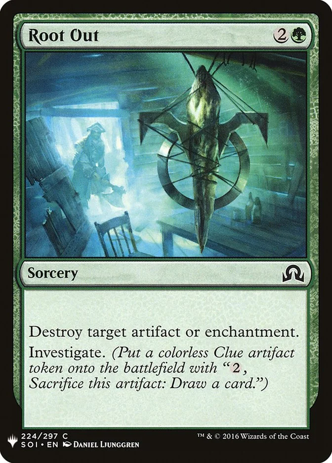 Root Out (The List) - Magic: The Gathering in TCG Land