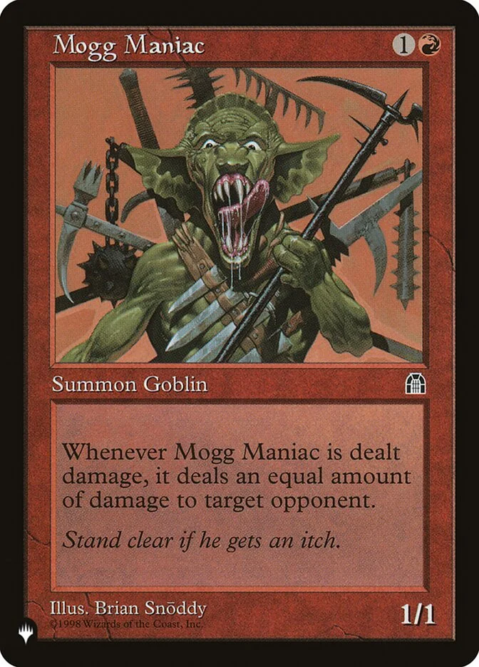 Mogg Maniac (The List) - Magic: The Gathering in TCG Land