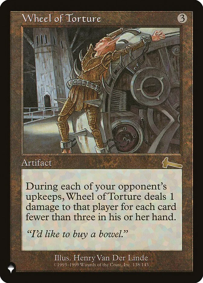Wheel of Torture (The List) - Magic: The Gathering in TCG Land