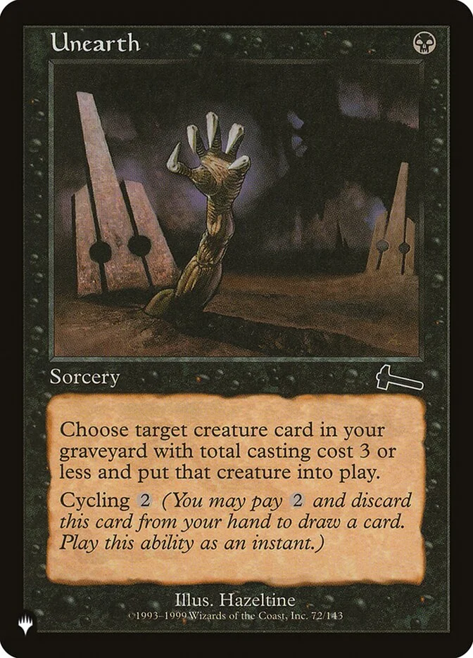 Unearth (The List) - Magic: The Gathering in TCG Land