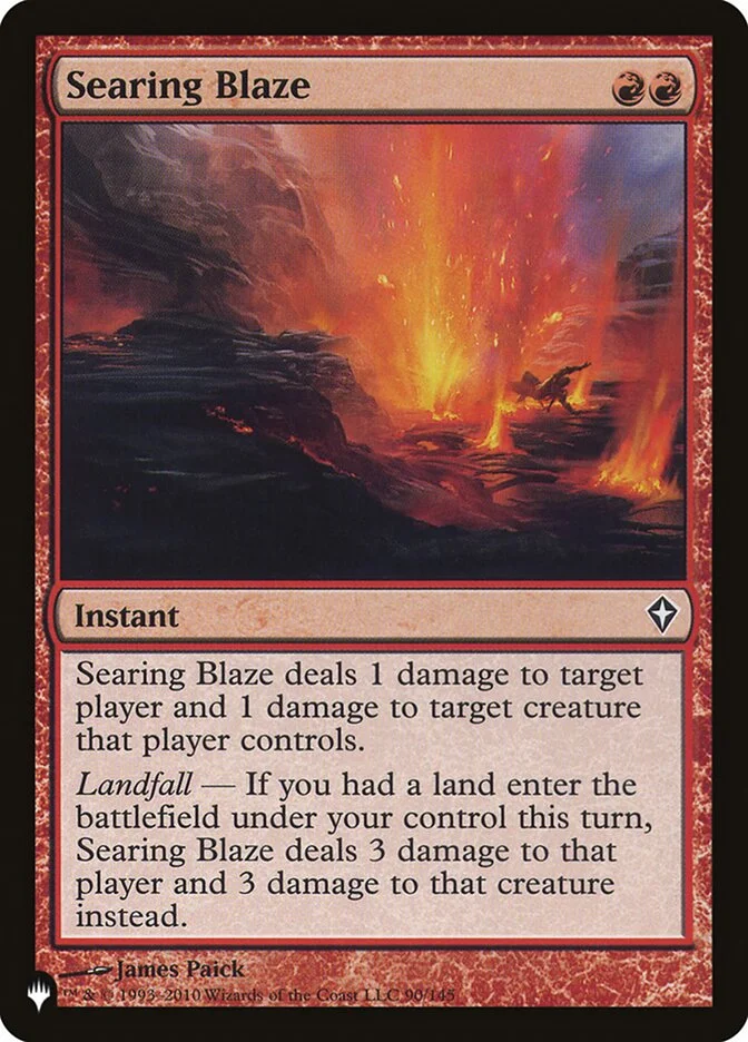 Searing Blaze (The List) - Magic: The Gathering in TCG Land