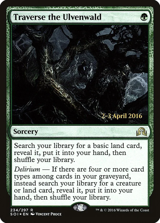 Traverse the Ulvenwald (Shadows over Innistrad Promos) - Magic: The Gathering in TCG Land