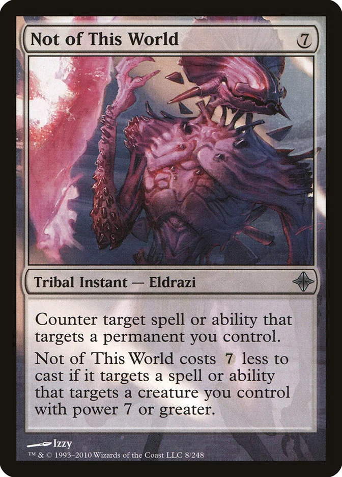 Not of This World (Rise of the Eldrazi) - Magic: The Gathering in TCG Land