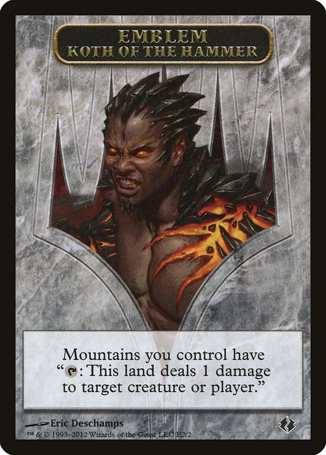 Koth of the Hammer Emblem (Duel Decks: Venser vs. Koth Tokens) - Magic: The Gathering in TCG Land