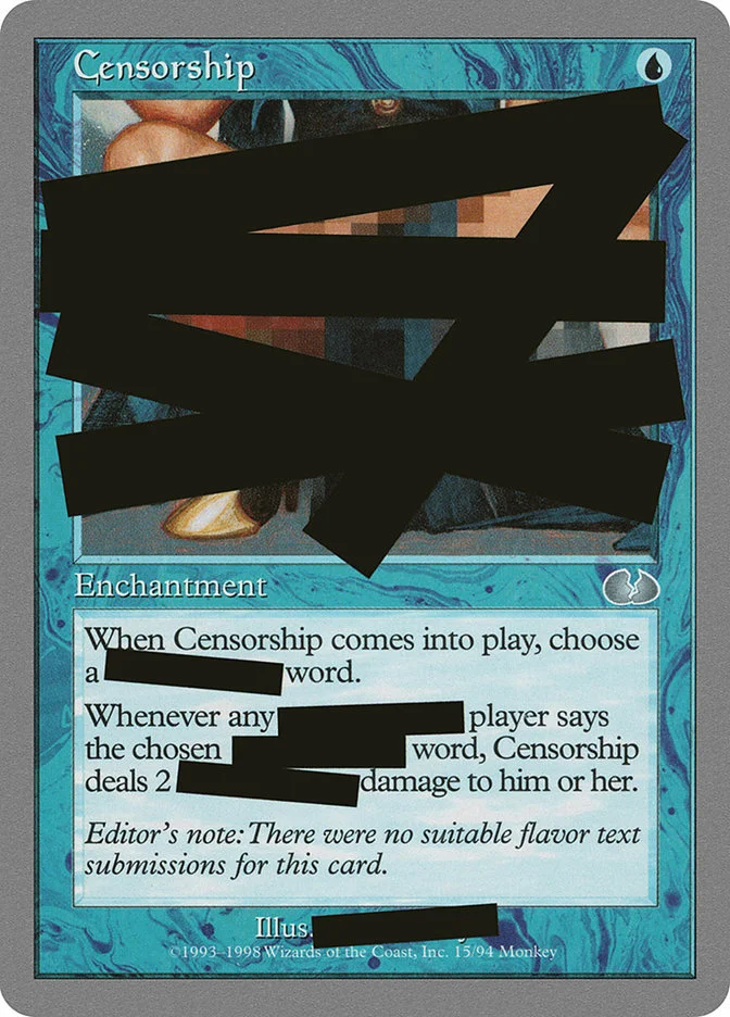 Censorship (Unglued) - Magic: The Gathering in TCG Land