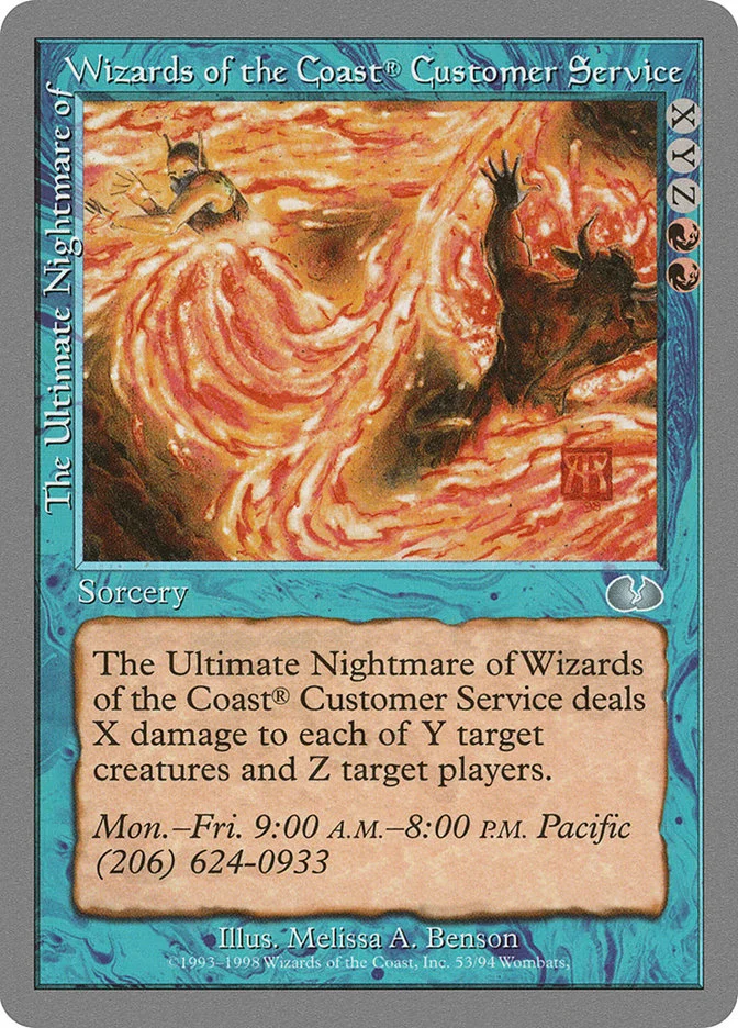 The Ultimate Nightmare of Wizards of the Coast® Customer Service (Unglued) - Magic: The Gathering in TCG Land