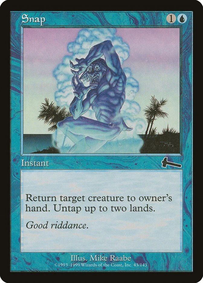 Snap (Urza's Legacy) - Magic: The Gathering in TCG Land
