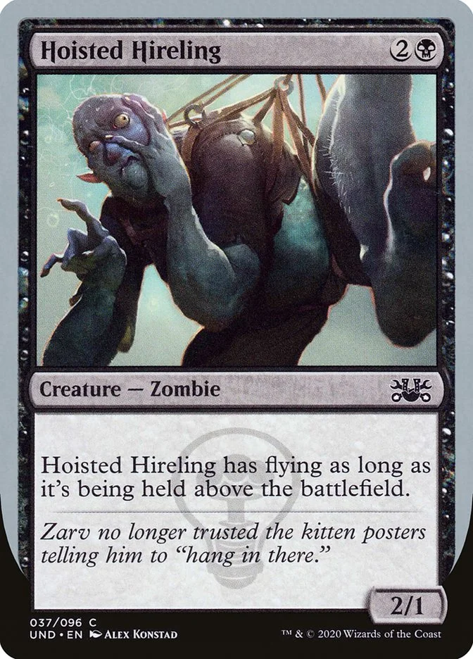 Hoisted Hireling (Unsanctioned) - Magic: The Gathering in TCG Land