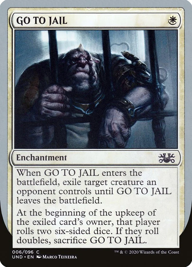 GO TO JAIL (Unsanctioned) - Magic: The Gathering in TCG Land