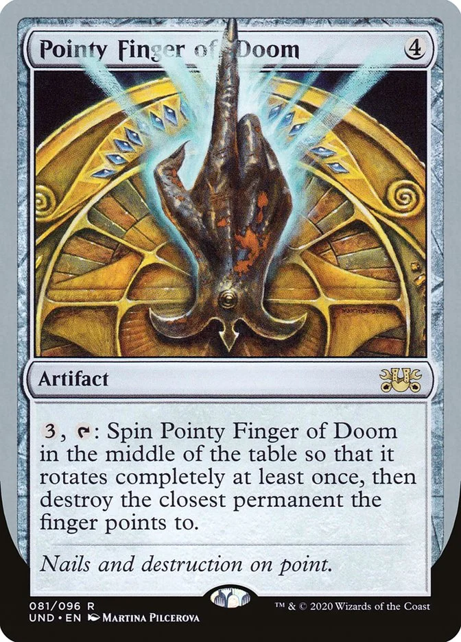 Pointy Finger of Doom (Unsanctioned) - Magic: The Gathering in TCG Land