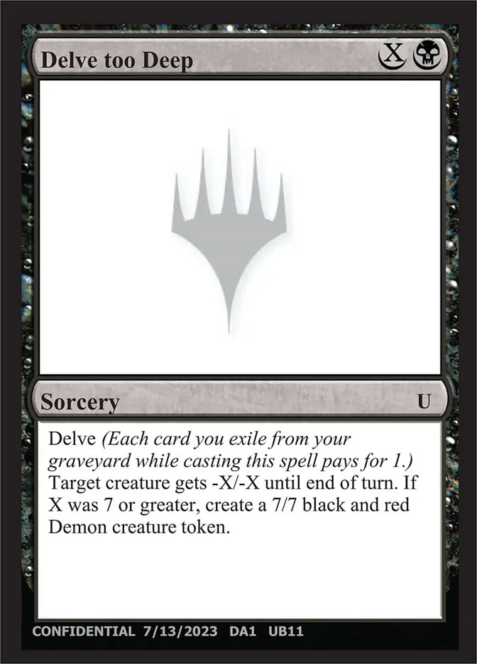 Delve too Deep (Unknown Event) - Magic: The Gathering in TCG Land