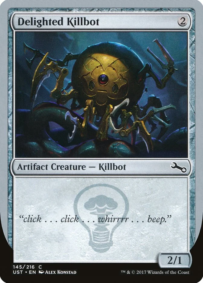Delighted Killbot (Unstable) - Magic: The Gathering in TCG Land