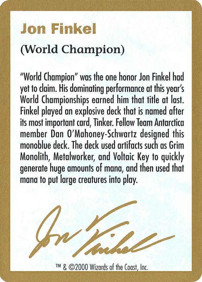 Jon Finkel Bio (World Championship Decks 2000) - Magic: The Gathering in TCG Land