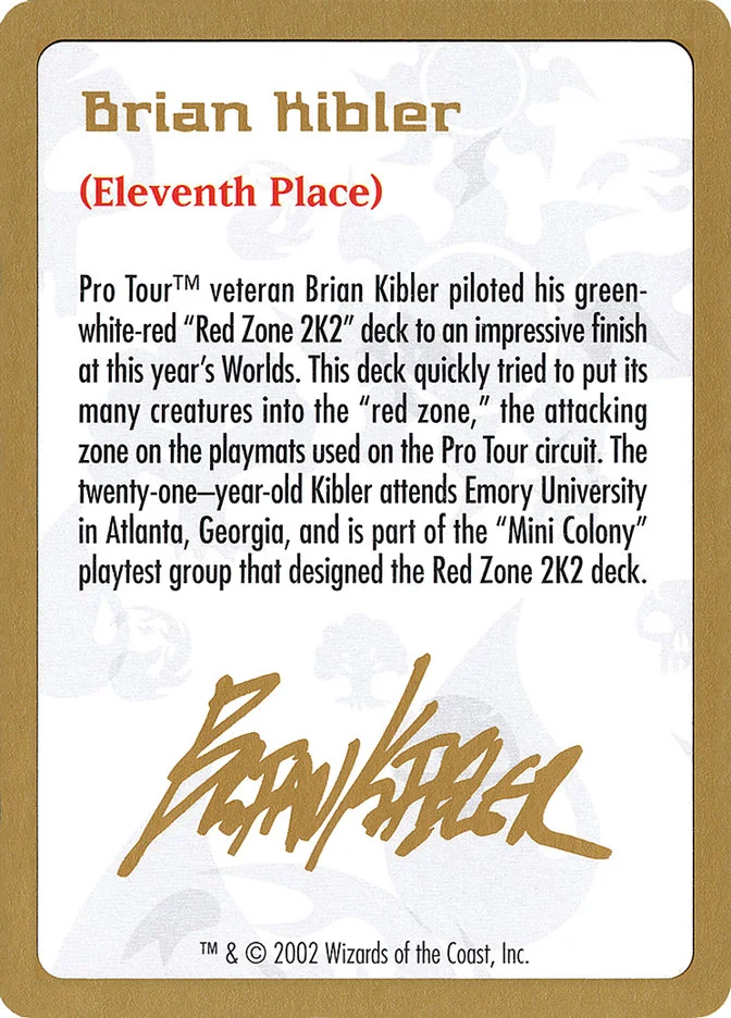 Brian Kibler Bio (World Championship Decks 2002) - Magic: The Gathering in TCG Land