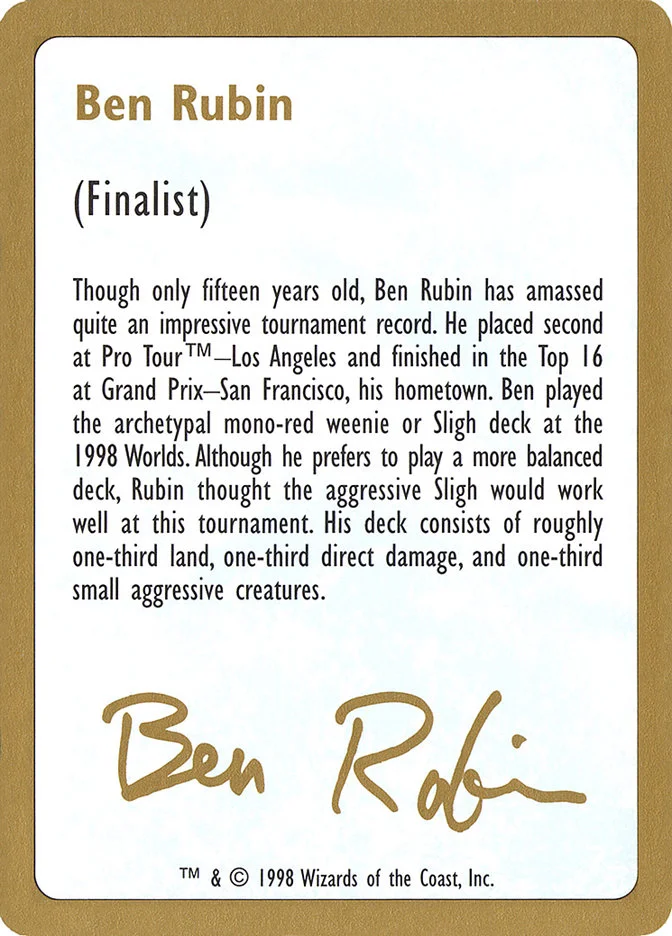 Ben Rubin Bio (World Championship Decks 1998) - Magic: The Gathering in TCG Land México